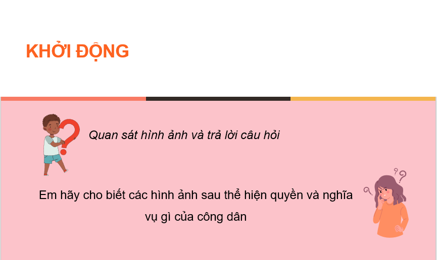Giáo án điện tử KTPL 11 Bài 13 (Chân trời sáng tạo): Quyền và nghĩa vụ công dân trong tham gia quản lí nhà nước và xã hội (ảnh 1)