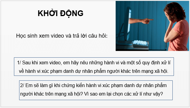 Gi&aacute;o &aacute;n điện tử KTPL 11 B&agrave;i 17 (Ch&acirc;n trời s&aacute;ng tạo): Quyền bất khả x&acirc;m phạm về th&acirc;n thể, được ph&aacute;p luật bảo hộ về t&iacute;nh mạng, sức khoẻ, danh dự v&agrave; nh&acirc;n phẩm (ảnh 1)