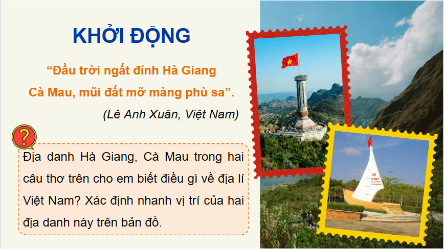 Giáo án điện tử Địa lí 12 Bài 1 (Chân trời sáng tạo): Vị trí địa lí và phạm vi lãnh thổ (ảnh 1)