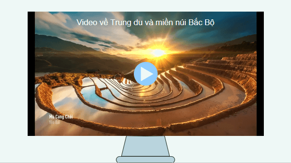 Giáo án điện tử Địa lí 12 Bài 19 (Cánh diều): Khai thác thế mạnh ở Trung du và miền núi Bắc Bộ (ảnh 1)