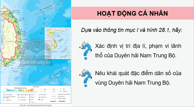 Giáo án điện tử Địa lí 12 Bài 28 (Chân trời sáng tạo): Phát triển kinh tế biển ở Duyên hải Nam Trung Bộ (ảnh 1)