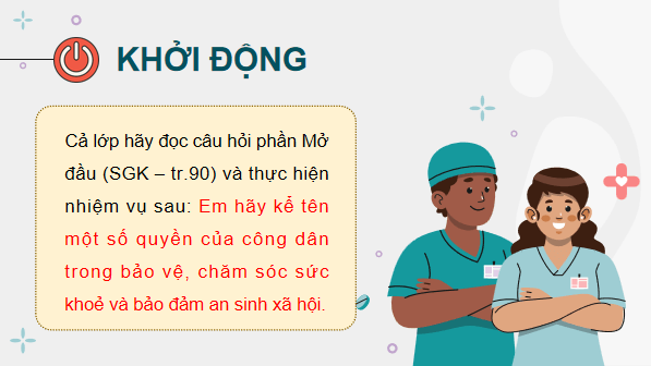 Giáo án điện tử KTPL 12 (Kết nối tri thức): Bài 12: Quyền và nghĩa vụ của công dân trong bảo vệ, chăm sóc sức khoẻ và bảo đảm an sinh xã hội (ảnh 1)