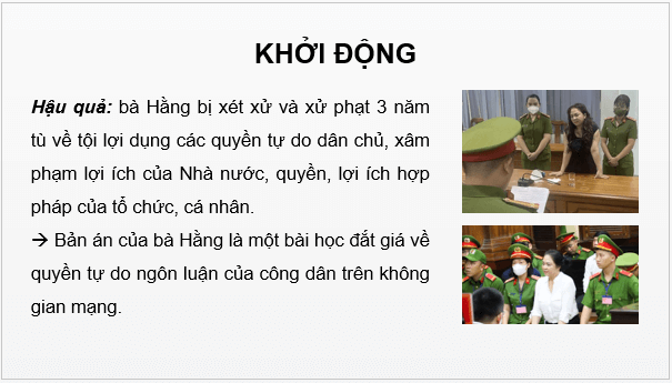 Giáo án điện tử KTPL 11 Bài 20 (Cánh diều): Quyền và nghĩa vụ công dân về tự do ngôn luận, báo chí và tiếp cận thông tin (ảnh 1)