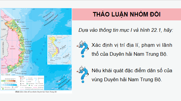 Giáo án điện tử Địa lí 12 Bài 22 (Cánh diều): Phát triển kinh tế biển ở Duyên hải Nam Trung Bộ (ảnh 1)