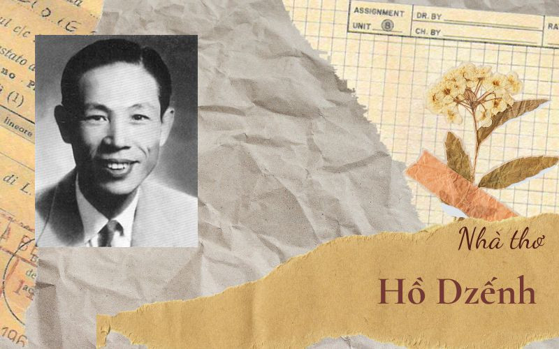 Tác giả Hồ Dzếnh - Cuộc đời và sự nghiệp (ảnh 1)
