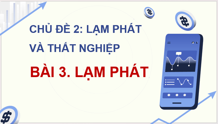 Giáo án điện tử KTPL 11 Bài 3 (Kết nối tri thức): Lạm phát (ảnh 1)