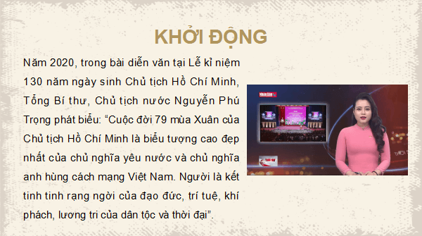 Giáo án điện tử Lịch sử 12 Bài 15 (Kết nối tri thức): Khái quát cuộc đời và sự nghiệp của Hồ Chí Minh (ảnh 1)