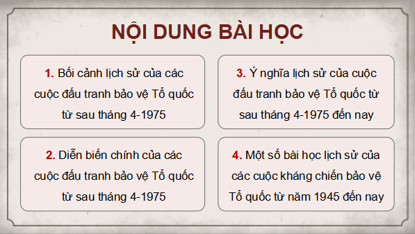 Giáo án điện tử Lịch sử 12 Bài 9 (Cánh diều): Đấu tranh bảo vệ Tổ quốc từ sau tháng 4 năm 1975 đến nay. Một số bài học lịch sử của các cuộc kháng chiến bảo vệ Tổ quốc từ năm 1945 đến nay (ảnh 1)