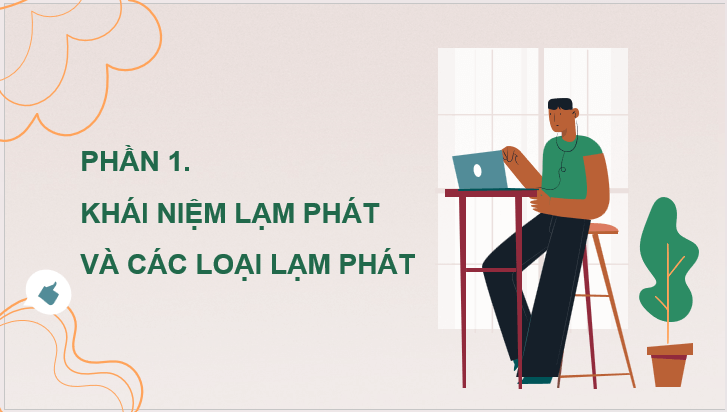Giáo án điện tử KTPL 11 Bài 6 (Cánh diều): Lạm phát (ảnh 1)