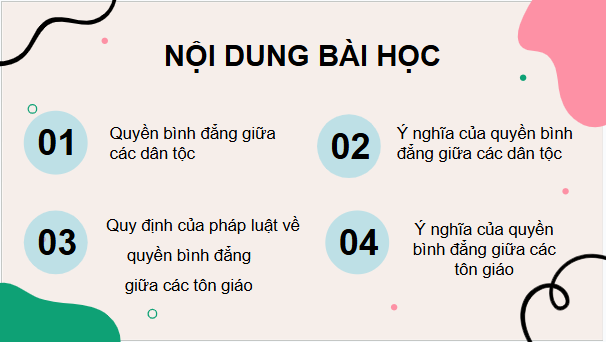 Giáo án điện tử KTPL 11 Bài 12 (Cánh diều): Quyền bình đẳng giữa các dân tộc, tôn giáo (ảnh 1)
