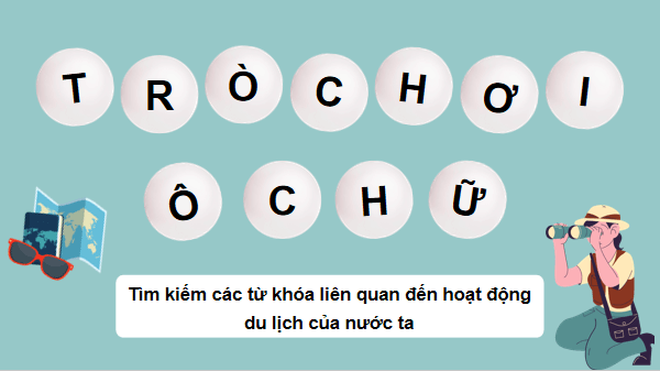 Giáo án điện tử Địa lí 12 Bài 17 (Cánh diều): Thương mại và du lịch (ảnh 1)