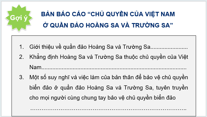 Giáo án điện tử Địa lí 12 Bài 34 (Kết nối tri thức): Thực hành: Viết báo cáo tuyên truyền về bảo vệ chủ quyền biển, đảo của Việt Nam (ảnh 1)