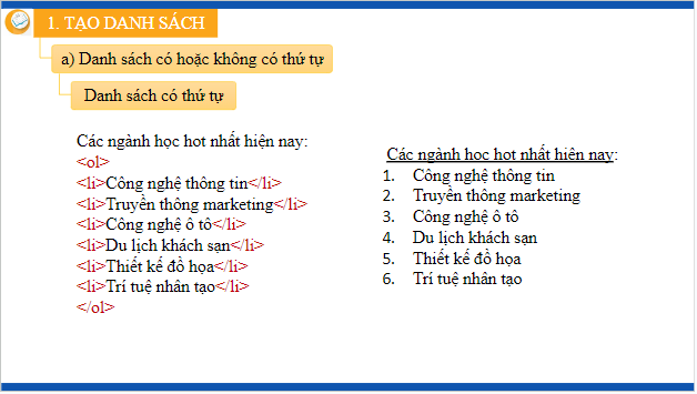 Giáo án điện tử Tin học 12 (Kết nối tri thức): Bài 9: Tạo danh sách, bảng (ảnh 1)