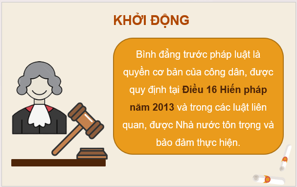 Giáo án điện tử KTPL 11 Bài 10 (Cánh diều): Quyền bình đẳng của công dân trước pháp luật (ảnh 1)