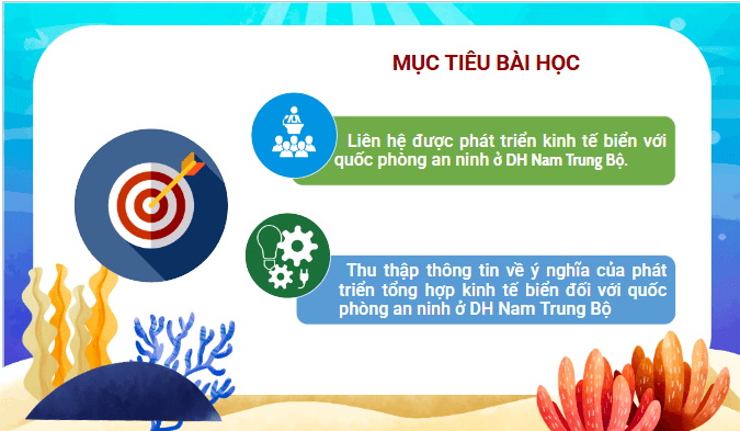 Giáo án điện tử Địa lí 12 Bài 27 (Kết nối tri thức): Thực hành: Tìm hiểu và viết báo cáo về ý nghĩa của phát triển kinh tế biển đối với quốc phòng an ninh ở Duyên hải Nam Trung Bộ (ảnh 1)