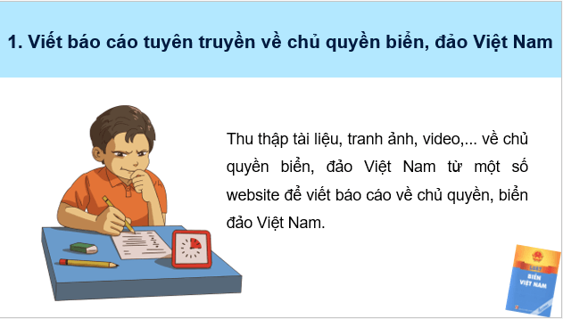 Giáo án điện tử Địa lí 12 Bài 38 (Chân trời sáng tạo): Thực hành: Tìm hiểu về chủ quyền biển đảo của Việt Nam (ảnh 1)
