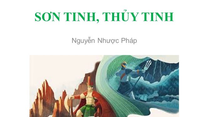 Soạn bài Sơn Tinh, Thủy Tinh (trang 105) - Ngắn nhất Ngữ văn 9 Chân trời sáng tạo (ảnh 1)