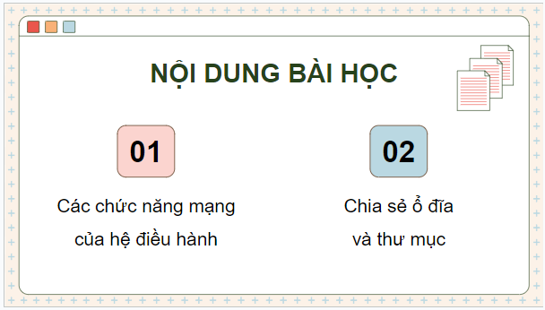 Giáo án điện tử Tin học 12 (Chân trời sáng tạo): Bài B2: Các chức năng mạng của hệ điều hành (ảnh 1)