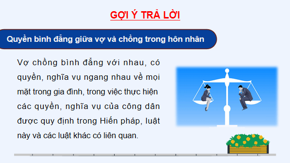 Giáo án điện tử KTPL 12 (Cánh diều): Bài 10: Quyền và nghĩa vụ của công dân trong hôn nhân và gia đình (ảnh 1)