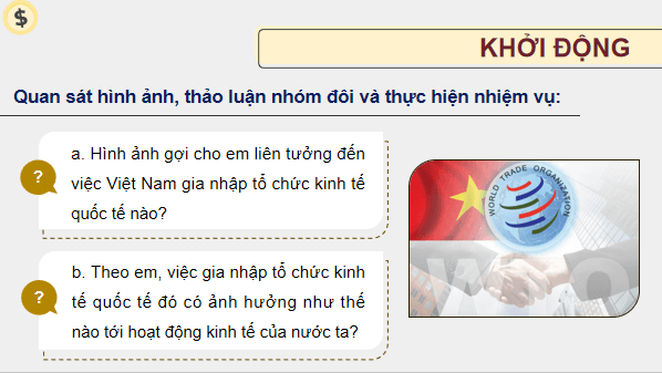 Giáo án điện tử KTPL 12 (Cánh diều): Bài 2: Hội nhập kinh tế quốc tế (ảnh 1)