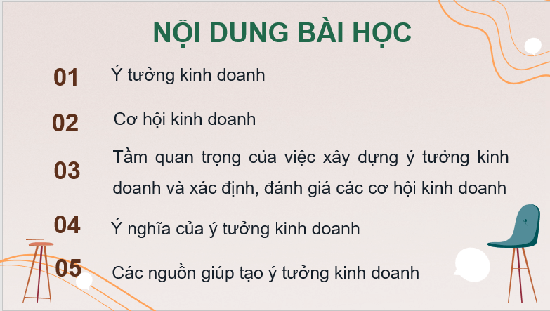 Giáo án điện tử KTPL 11 Bài 6 (Chân trời sáng tạo): Ý tưởng và cơ hội kinh doanh (ảnh 1)