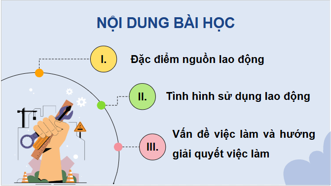 Gi&aacute;o &aacute;n điện tử Địa l&iacute; 12 B&agrave;i 8 (Ch&acirc;n trời s&aacute;ng tạo): Lao động v&agrave; việc l&agrave;m (ảnh 1)