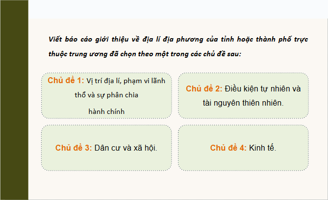 Giáo án điện tử Địa lí 12 Bài 39 (Chân trời sáng tạo): Thực hành: Tìm hiểu địa lí địa phương (ảnh 1)