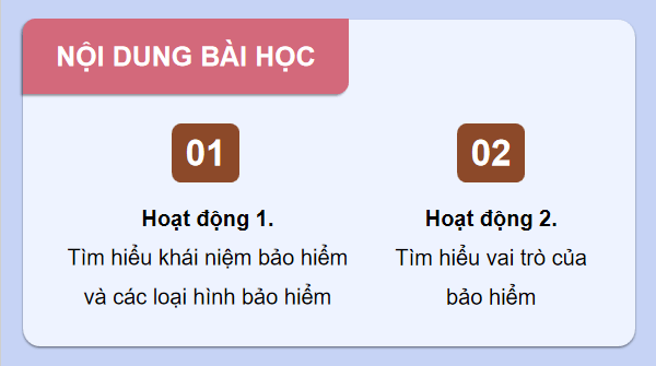 Giáo án điện tử KTPL 12 (Cánh diều): Bài 3: Bảo hiểm (ảnh 1)