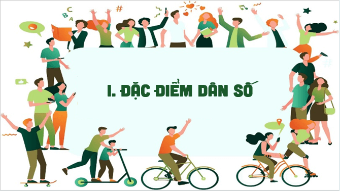 Giáo án điện tử Địa lí 12 Bài 6 (Kết nối tri thức): Dân số Việt Nam (ảnh 1)