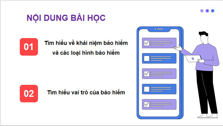 Giáo án điện tử KTPL 12 (Chân trời sáng tạo): Bài 3: Bảo hiểm (ảnh 1)