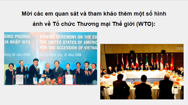 Giáo án điện tử KTPL 12 (Kết nối tri thức): Bài 2: Hội nhập kinh tế quốc tế (ảnh 1)