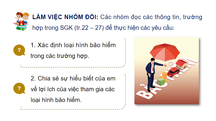 Giáo án điện tử KTPL 12 (Chân trời sáng tạo): Bài 3: Bảo hiểm (ảnh 1)