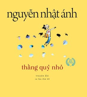 Soạn bài Từ Thằng quỷ nhỏ của Nguyễn Nhật Ánh nghĩ về những phẩm chất của một tác phẩm viết cho thiếu nhi (trang 95) - Ngắn nhất Ngữ văn 9 Kết nối tri thức (ảnh 1)