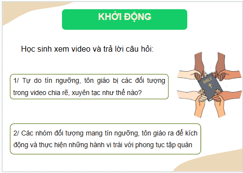 Giáo án điện tử KTPL 11 Bài 21 (Kết nối tri thức): Quyền và nghĩa vụ của công dân về tự do tín ngưỡng và tôn giáo (ảnh 1)