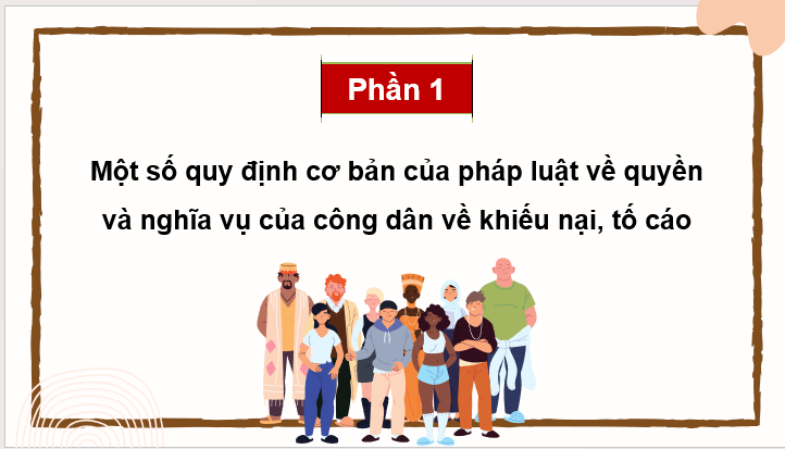 Giáo án điện tử KTPL 11 Bài 15 (Kết nối tri thức): Quyền và nghĩa vụ cơ bản của công dân về khiếu nại, tố tụng (ảnh 1)