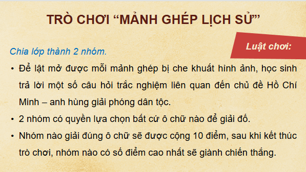 Giáo án điện tử Lịch sử 12 Bài 15 (Chân trời sáng tạo): Hồ Chí Minh - Anh hùng Giải phóng dân tộc (ảnh 1)