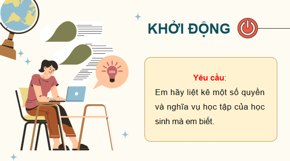 Gi&aacute;o &aacute;n điện tử KTPL 12 (C&aacute;nh diều): B&agrave;i 11: Quyền v&agrave; nghĩa vụ của c&ocirc;ng d&acirc;n trong học tập (ảnh 1)