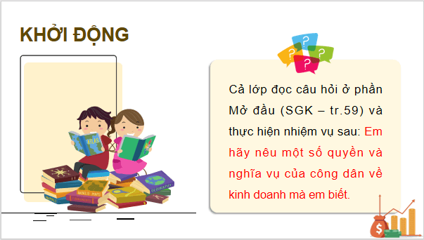 Giáo án điện tử KTPL 12 (Kết nối tri thức): Bài 8: Quyền và nghĩa vụ của công dân về kinh doanh và nộp thuế (ảnh 1)