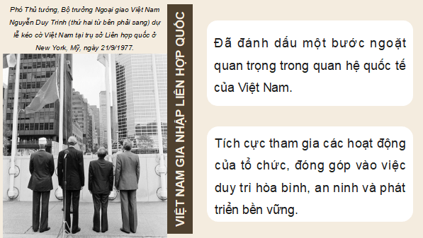 Giáo án điện tử Lịch sử 12 Bài 14 (Kết nối tri thức): Hoạt động đối ngoại của Việt Nam từ năm 1975 đến nay (ảnh 1)
