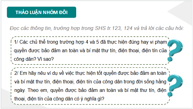 Giáo án điện tử KTPL 11 Bài 19 (Kết nối tri thức): Quyền được đảm bảo an toàn và bí mật thư tín, điện thoại, điện tín của công dân (ảnh 1)