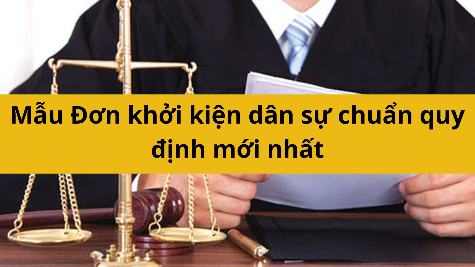 Mẫu Đơn khởi kiện d&acirc;n sự chuẩn quy định mới nhất 2025