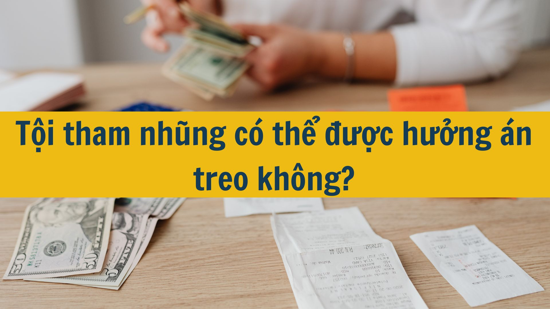 Tội tham nhũng c&oacute; thể được hưởng &aacute;n treo kh&ocirc;ng?