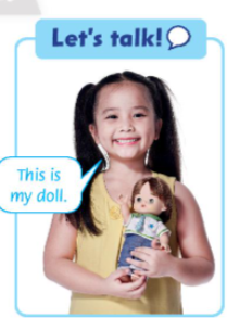 Tiếng Anh lớp 3 Unit 1: This is your doll – Chân trời sáng tạo (ảnh 1)