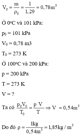 Tính khối lượng riêng của không khí ở 100^oC và áp suất 2.10^5 Pa (ảnh 1)