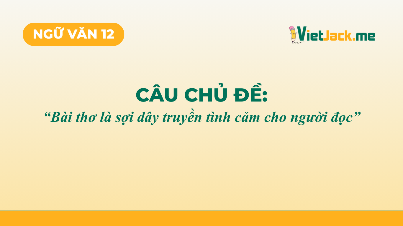 TOP 12 mẫu Bài thơ là sợi dây truyền tình cảm cho người đọc (2026) SIÊU HAY (ảnh 1)