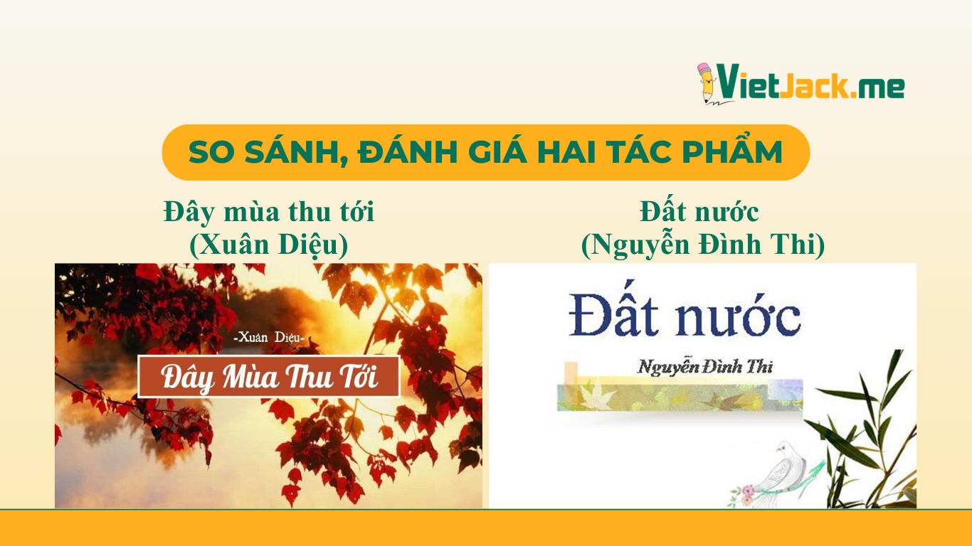 TOP 12 mẫu Nghị luận so sánh bức trang mùa thu trong Đây mùa thu tới và Đất nước (Nguyễn Đình Thi) (2026) SIÊU HAY (ảnh 1)