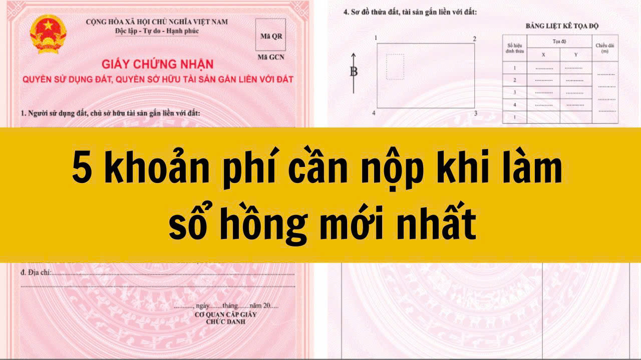 5 khoản phí cần nộp khi làm sổ hồng mới nhất 2025