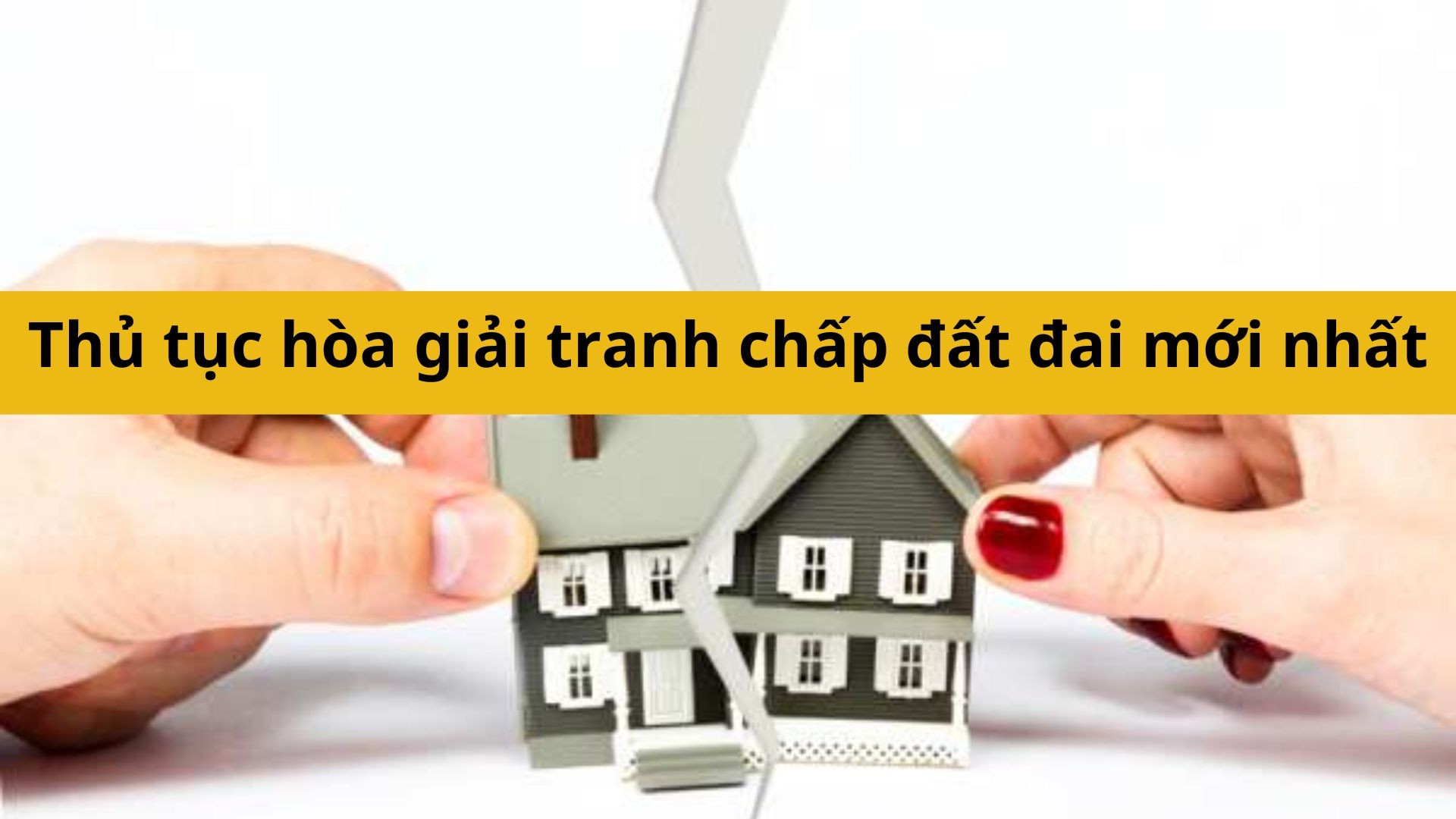 Thủ tục hòa giải tranh chấp đất đai mới nhất 2025 đúng luật ra sao?