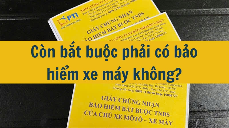 Năm 2025 còn bắt buộc phải có bảo hiểm xe máy không?