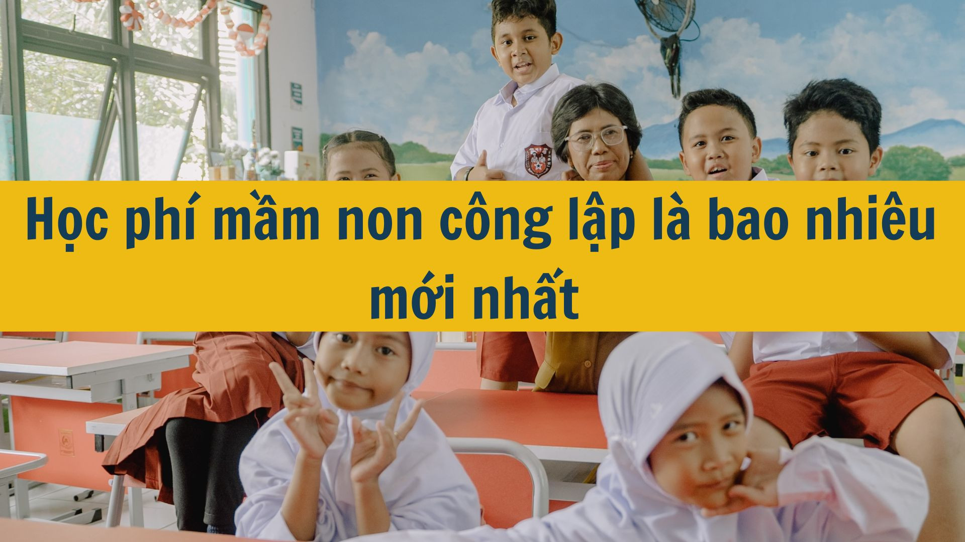 Học phí mầm non công lập là bao nhiêu mới nhất 2025?
